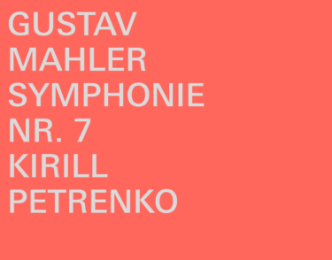 キリル・ペトレンコ指揮バイエルン国立管弦楽団<br>マーラー：交響曲第7番